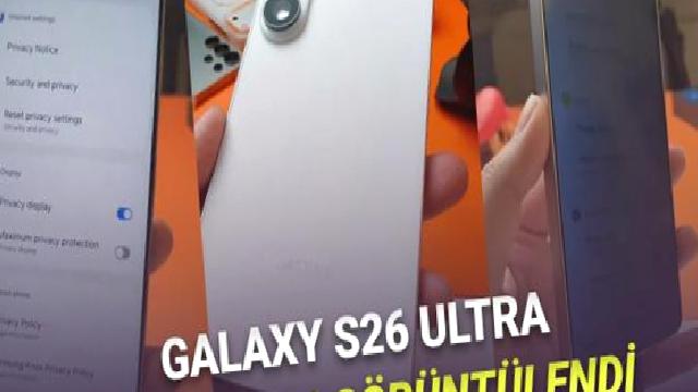 Galaxy S26 Ultra’nın Hayalet Ekran Özelliği Kanlı Canlı Görüntülendi [Video]