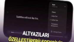 iPhone’ların Altyazı Özelliğine Harika Bir Yenilik Geliyor: Kafanıza Göre Özelleştirebileceksiniz!