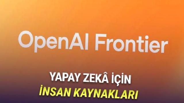OpenAI, İş Dünyasında Devrim Yaratacak Yapay Zekâ Platformu Frontier’ı Duyurdu