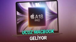 Ucuz MacBook’tan Yeni Bilgiler Geldi: İşte Cihazda Beklediğimiz Tüm Özellikler