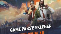 [17 Mart-7 Nisan] Toplam Değeri 10 Bin TL’yi Aşan 12 Oyun Xbox Game Pass’e Geliyor
