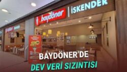 Baydöner’de Büyük Veri Sızıntısı Yaşandığı İddia Edildi: “3.7 Milyon Kişinin Bilgileri Sızdırıldı!”