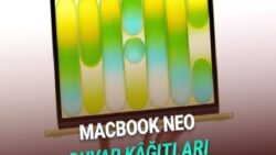 MacBook Neo İçin Rengarenk Duvar Kâğıtları Yayımlandı (Hemen İndirebilirsiniz)