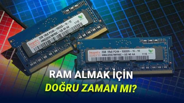 RAM Fiyatlarına Yönelik Yeni Araştırma: Fiyatlar Düşecek mi?