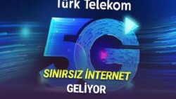 Türk Telekom, 5G Paketlerini ve Fiyatlarını Açıkladı: Sınırsız Mobil İnternet Geliyor!