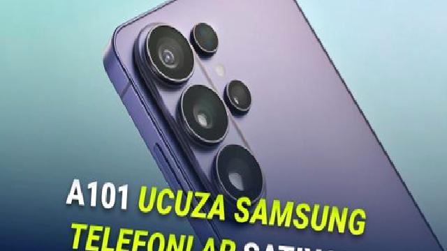 A101, Uygun Fiyata Samsung Galaxy S26 Ultra, S25 Ultra, Z Flip7 FE Satmaya Başladı!