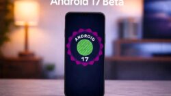 Android 17 Beta 4 Güncellemesi Yayınlandı
