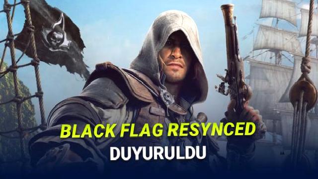 Assassin’s Creed Black Flag Resynced Duyuruldu: İşte Fragmanı, Çıkış Tarihi ve Fiyatı