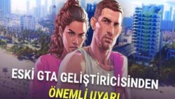 Eski GTA Geliştiricisinden GTA 6’ya Yönelik “Fragman Uyarısı” Geldi