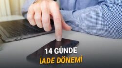 İkinci El Cihazlarda Yeni Dönem: 14 Gün Koşulsuz İade Dönemi Başlıyor!