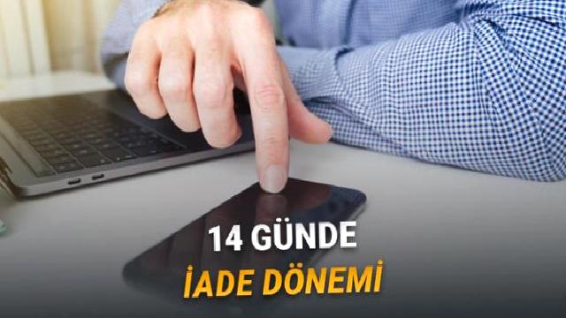 İkinci El Cihazlarda Yeni Dönem: 14 Gün Koşulsuz İade Dönemi Başlıyor!