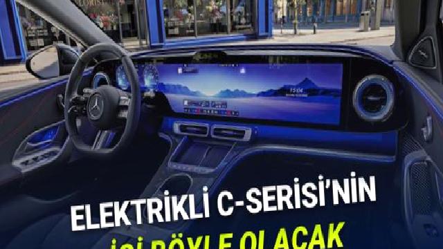 Mercedes-Benz, Elektrikli C-Serisinin Bilim Kurgu Filmlerini Andıran İç Mekânını Paylaştı: Televizyon Koysaydınız!