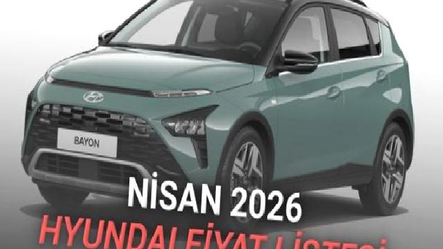 Nisan 2026 Hyundai Fiyat Listesi: Tam 665 Bin TL İndirim!