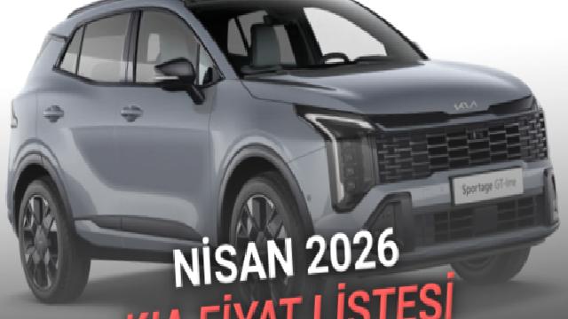 Nisan 2026 Kia Fiyat Listesi Açıklandı: Sportage Hâlâ En Uygun C-SUV Seçeneklerinden Biri!