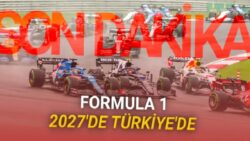SON DAKİKA: Formula 1, 2027’de Resmen Türkiye’ye Dönüyor