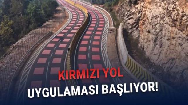 Sürücüler Dikkat: Türkiye’de Uygulanacak ”Kırmızı Yol” Nedir, Ne Anlama Geliyor ve Ne İşe Yarıyor?