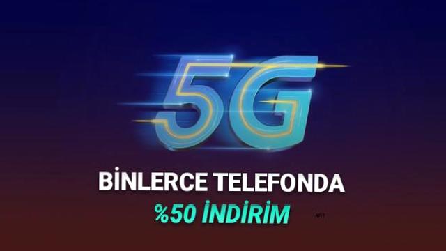 Turkcell, Binlerce 5G Telefonu %50 İndirimle Satacak: Peşin Fiyatına 6 Ay Taksit de Var!