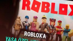 Ülkemizde Yasaklı Olan Roblox’a Yaşa Özel Hesap Sistemi Geliyor: İşte Yeni Hesap Türleri!