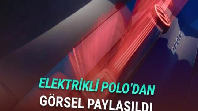 Yarın Tanıtılacak Elektrikli Volkswagen Polo’dan Görsel Paylaşıldı: İşte Tasarımı!