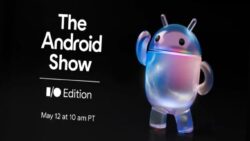 Android’in geleceği 12 Mayıs’ta netleşiyor: Google’dan kritik sunum