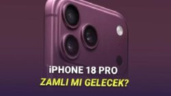 Apple, Yeni iPhone’lara Zam Yapacak mı? iPhone 18 Pro’nun Fiyatı Ortaya Çıktı