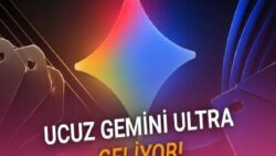 Ayda 9 Bin TL’lik Google AI Ultra’nın “Ucuz” Versiyonu Geliyor