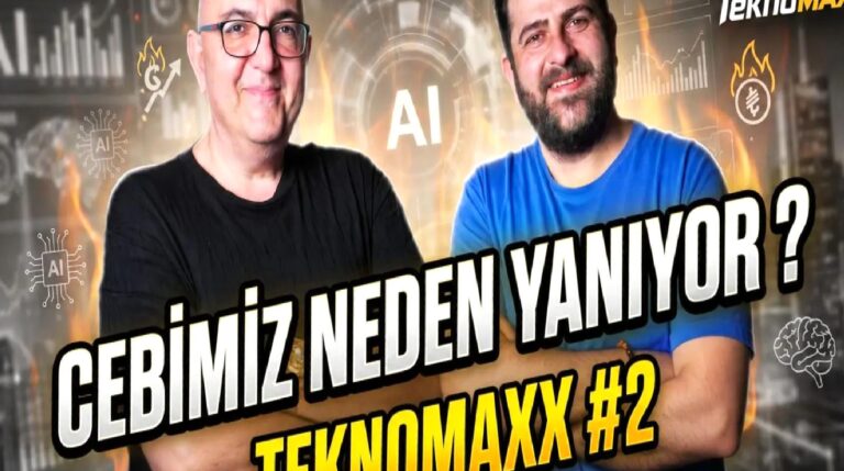 Cebimiz neden yanıyor? Her şey pahalanacak! Android 17, GTA 6 ve teknoloji gündemi TeknoMaxx #2