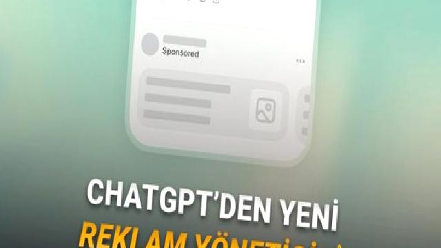 ChatGPT’de Reklam Devrimi: OpenAI, Yeni Reklam Yönetici Platformunu Tanıttı