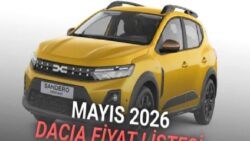 Dacia Mayıs 2026 Fiyat Listesi Açıklandı: İşte Türkiye’deki En Ucuz Otomobil Sandero’nun Fiyatı