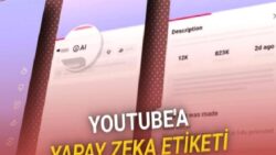 Deepfake’e Karşı Savaş Başladı: YouTube, Videolara Otomatik Yapay Zekâ Etiketi Koyacak