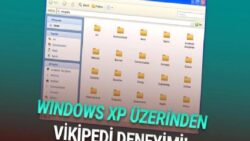 Geçmişe Yolculuk: Windows XP Üzerinden Vikipedi’ye Ulaşmanızı Sağlayan Harika Proje!