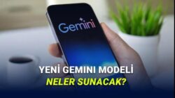 Google I/O 2026: Yeni Gemini Modeli Neler Sunabilir?