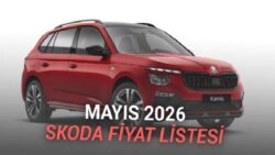 Mayıs 2026 Skoda Fiyat Listesi Açıklandı: Clio Fiyatına B-SUV Var!