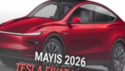 Tesla Mayıs 2026 Fiyat Listesi Açıklandı: Model Y Hala 2,5 Milyon TL’den Ucuz