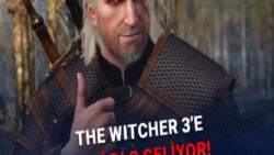 The Witcher 3’ün Yeni DLC’si ‘Songs of the Past’ Duyuruldu