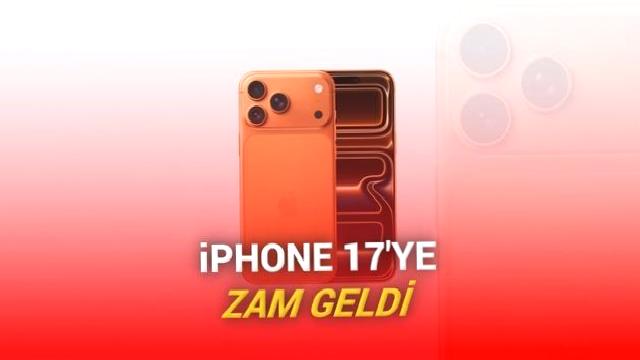 Tüm iPhone 17 Modellerinin Türkiye Fiyatlarına Zam Geldi: İşte Yeni Fiyatlar