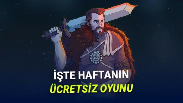 [11-18 Haziran] 139 TL Değerindeki Oyun Epic Games’te Bu Hafta Ücretsiz
