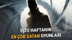 [26 Mayıs-2 Haziran 2026] Steam Türkiye’de En Çok Satan Oyunlar Açıklandı