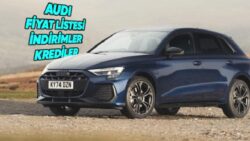 Audi Sıfır Araç Fiyat Listesi, İndirimler, Güncel Kampanyalar ve Kredi Fırsatları 2026