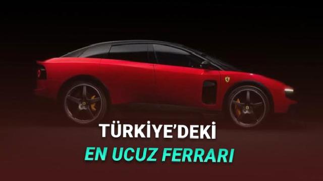 Ferrari Luce, Türkiye’deki En Ucuz Ferrari Olacak