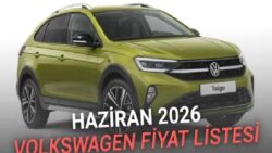 Haziran 2026 Volkswagen Fiyat Listesi Açıklandı: Bayi Fiyatıyla Liste Fiyatı Arasında Yüz Binlerce TL Var!