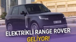 İlk Elektrikli Range Rover Geliyor: İşte Hakkında Bilinenler