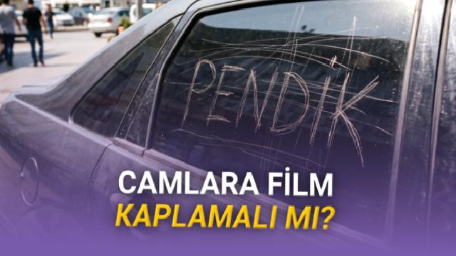 Pendik’te Araba Cam Filmi Yapan En İyi Yerler – 2026