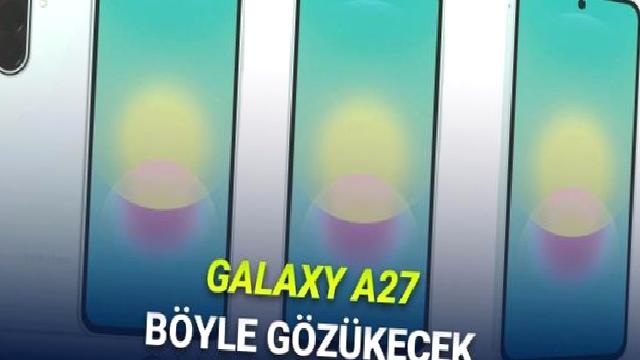 Türkiye’de Peynir Ekmek Gibi Satacak Samsung Galaxy A27’nin Tasarımı Ortaya Çıktı