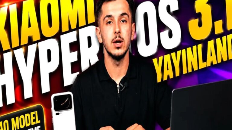Xiaomi HyperOS 3.1 Güncellemesi Alacak Modeller