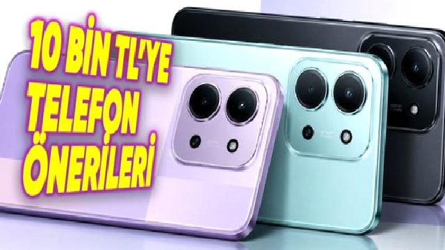10 Bin TL’ye Kadar Alınabilecek En İyi Akıllı Telefonlar