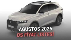 Ağustos 2026 DS Fiyat Listesi Açıklandı
