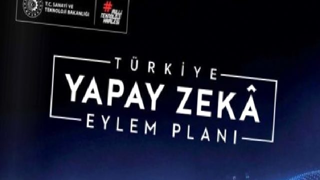 Türkiye’nin 2026-2030 Yapay Zekâ Eylem Planı: 1 Trilyon Liralık Hedefin Detayları Neler?