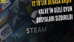 Valve’ın Verileri Sızdı: Half Life ve Portal’ın Yayınlanmayan Sürümleri Bulundu