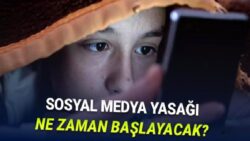 15 Yaş Altı Sosyal Medya Kısıtlaması Ne Zaman Yürürlüğe Girecek? Bakandan Açıklama Geldi